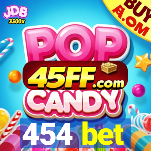 454 bet